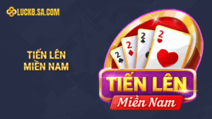 Tiến Lên Miền Nam