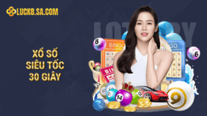 Xổ số siêu tốc 30 giây